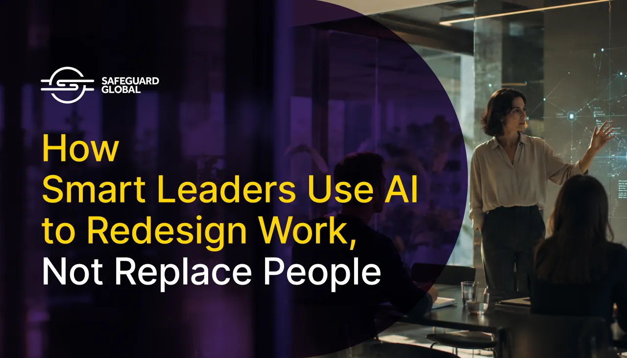 Text reads: How Smart Leaders Use AI to Redesign Work, Not Replace People.