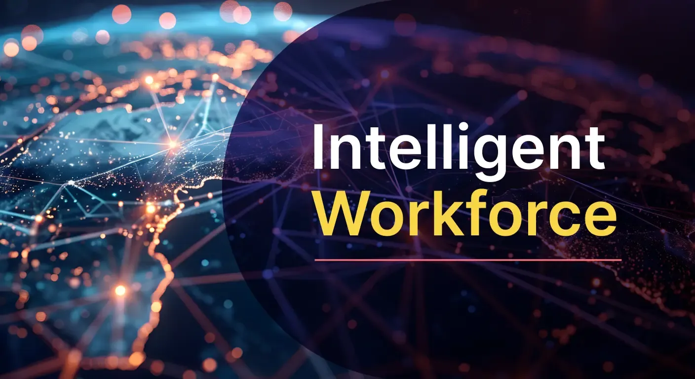 Intelligent workforce hero text with globe on the background